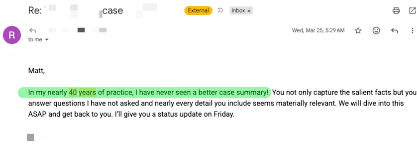 A senior IP litigator’s emailed reply calling it the best case summary he had seen in nearly 40 years of practice